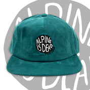 "Alpine is Dead" Micro-Cord 6-Panel Hat